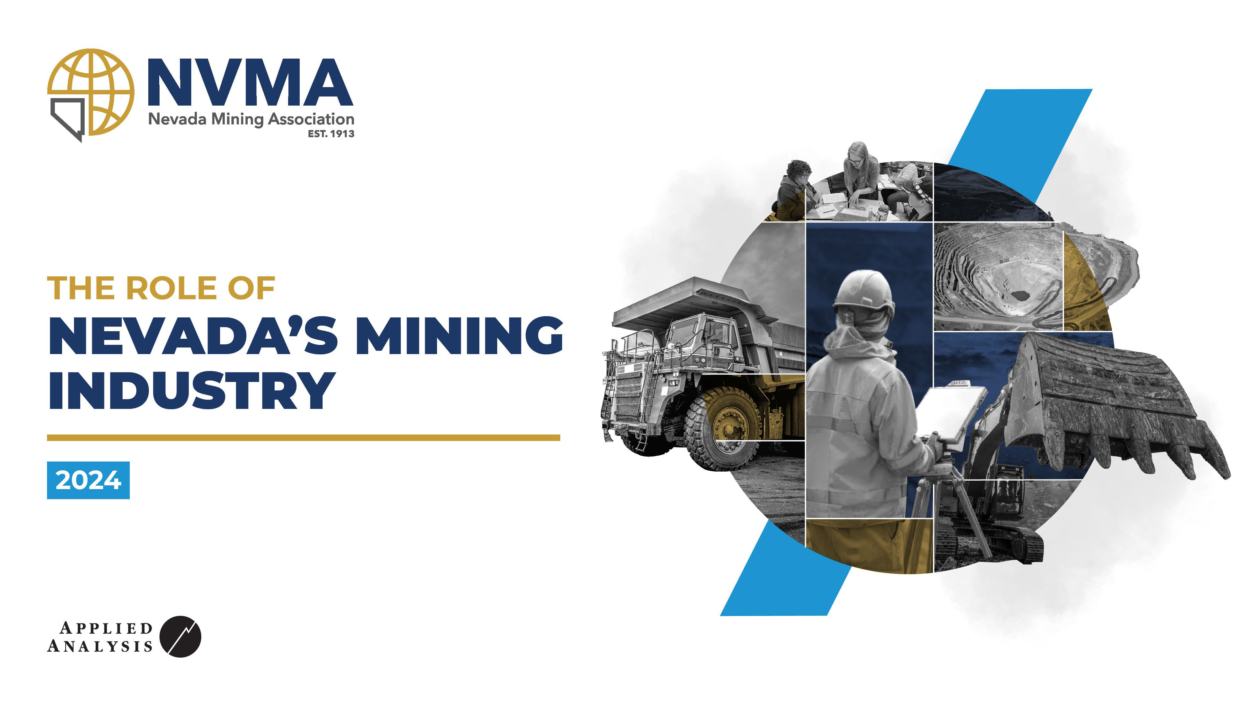 Nevada Mining Association The Role of Nevada's Mining Industry